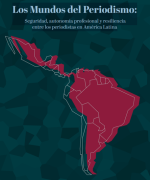 El Centro Knight publica ebook basado en encuestas a 4000 periodistas en 11 países de América Latina